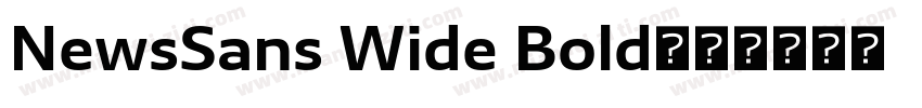 NewsSans Wide Bold字体转换